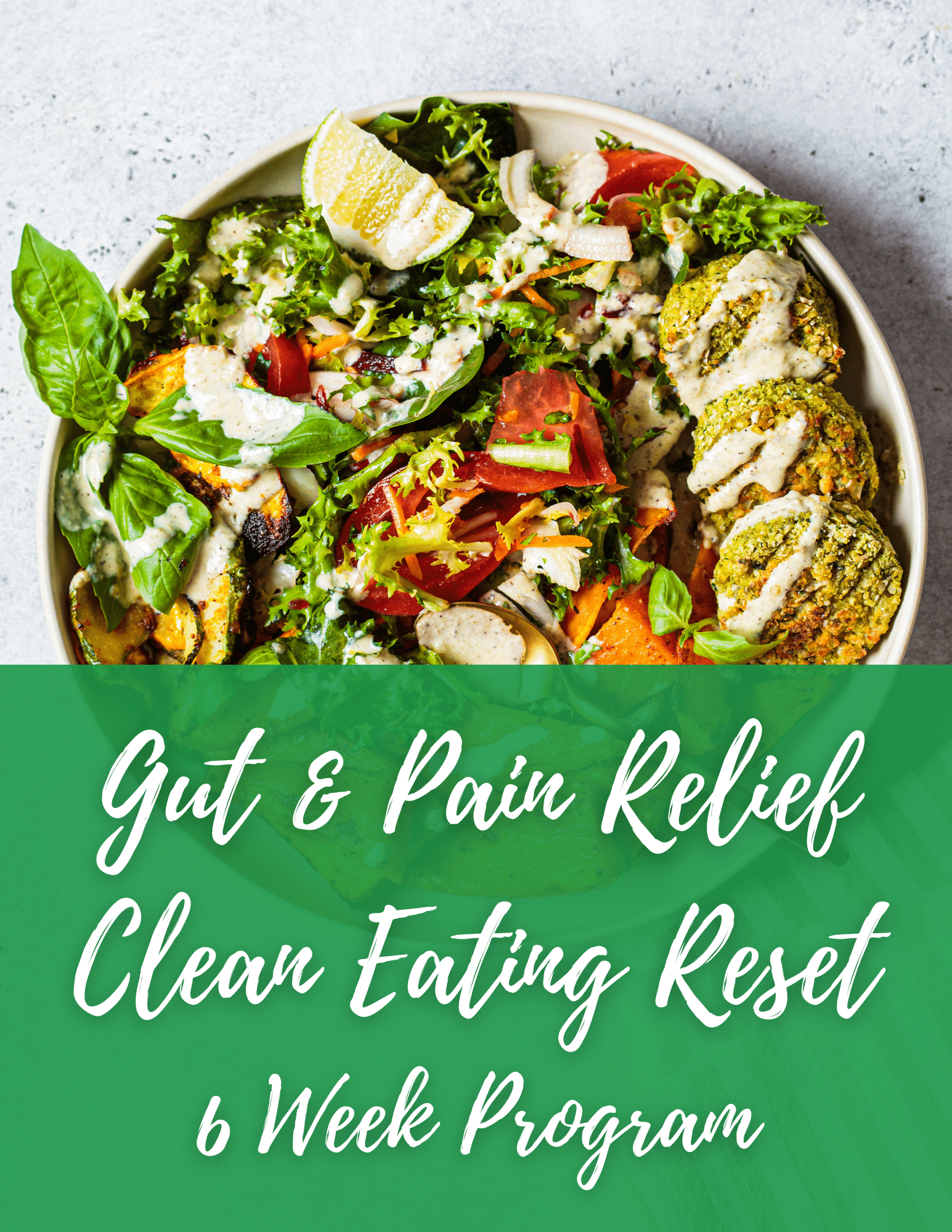 Gut and Pain Clean Eating Reset