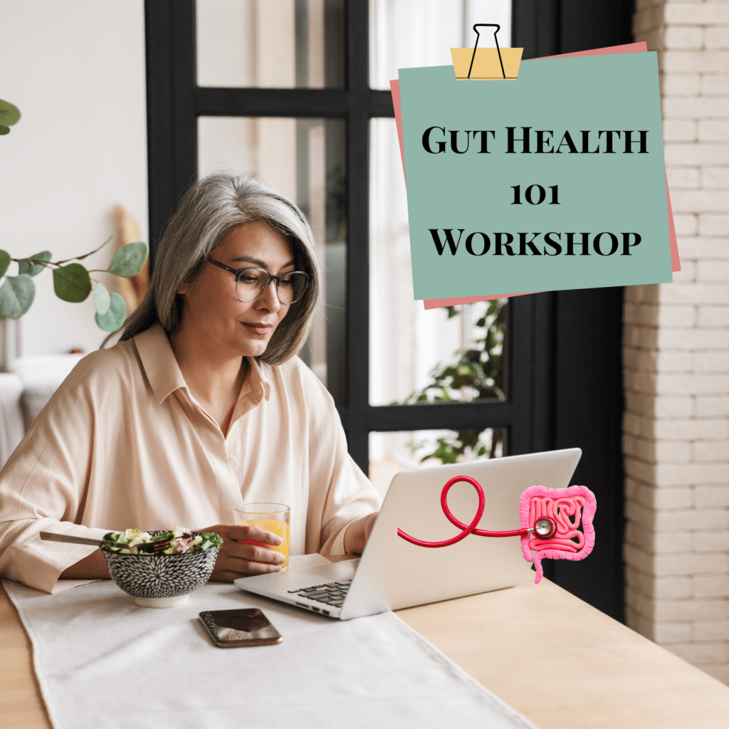 Gut Health 101 Workshop